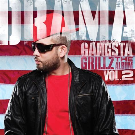 Gangsta Grillz The Album By DJ Drama Lil Jon Rick Ross Jim Jones