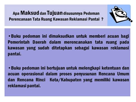 SOSIALISASI Pedoman Perencanaan Tata Ruang Kawasan Reklamasi Pantai