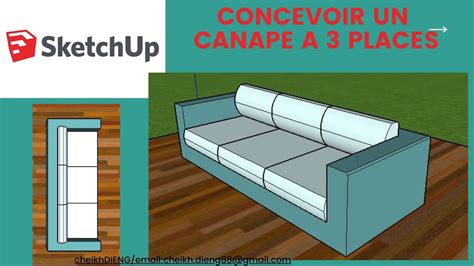 SKETCHUP Dessiner facilement un canapé de 3 places YouTube