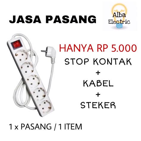 Jual Jasa Pasang Stop Kontak Kabel Steker Harga Untuk Jasa Pasang