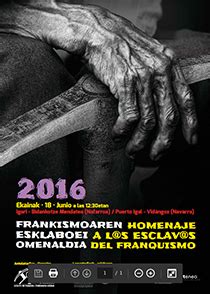 Homenaje a los esclavos del franquismo y reivindicación social en el