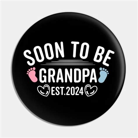 Soon To Be Grandpa Est 2024 Promoted To Grandpa 2024 Funny Pregnancy