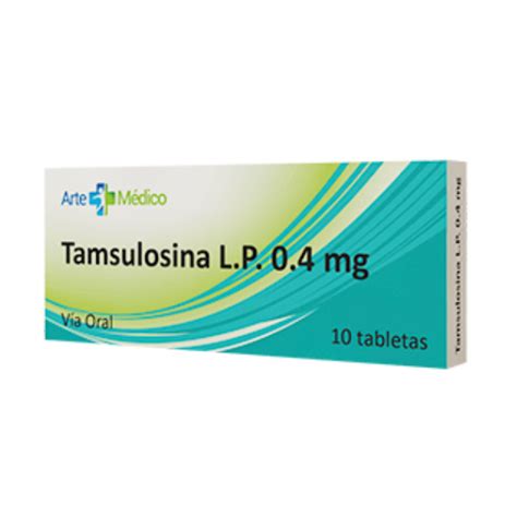 Tamsulosina 0 4mg X 10 Tabletas Arte Médico Farmadon La Farmacia de