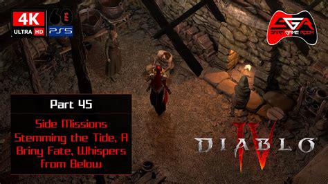 Diablo IV Gameplay Walkthrough Part 45 Side Missions Stemming The