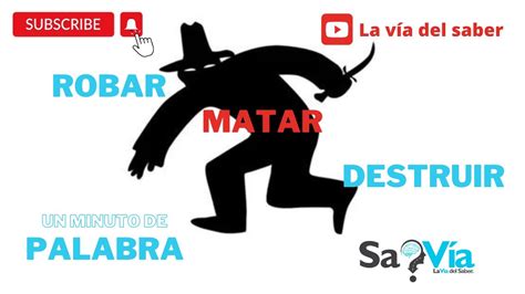 Robar Matar Destruir YouTube