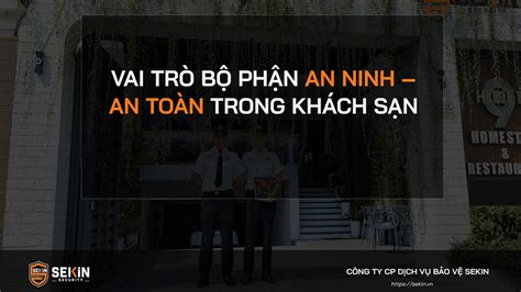 Vai Tr B Ph N An Ninh An To N Trong Kh Ch S N Sekin Security