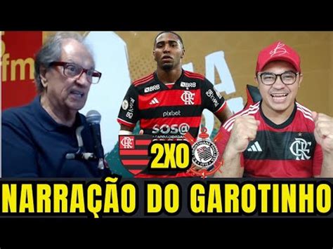 Flamengo X Corinthians Narra O Espetacular Do Jos Carlos Araujo