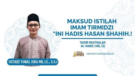 Maksud Istilah Imam Tirmidzi Ini Hadis Hasan Shahih Sekolah Hadis