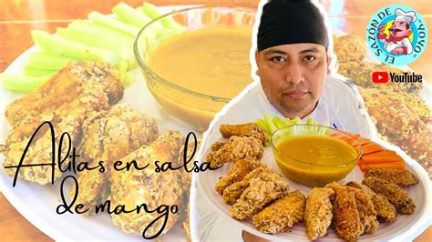 🍗 Alitas En Salsa De Mango 🥭 Con Chile Habanero 🌶 Al Estilo Yoyo 👨‍🍳