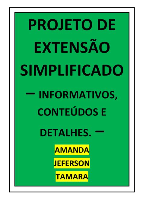 Extens Odicas E Detalhes Amanda Tamara Jeferson Projeto De Extenso