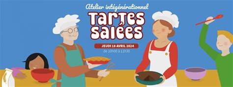 Atelier Tartes Salées Intergénérationnel Centre Social Culturel