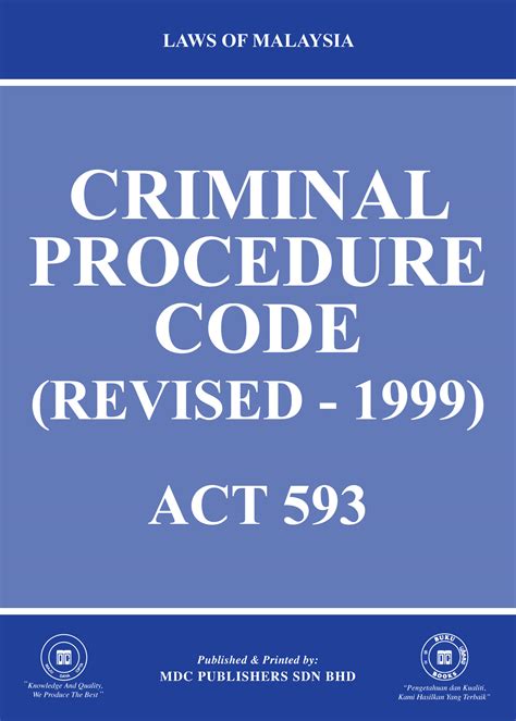 Laws of Malaysia :: Criminal Procedure Code (Revised - 1999)