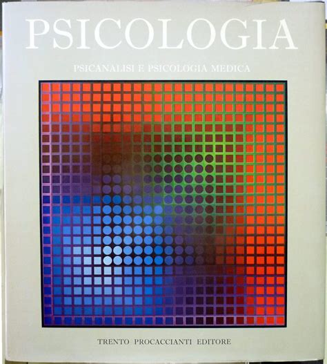 Denis Huisman Diretta Da Enciclopedia Di Psicologia Psicanalisi E