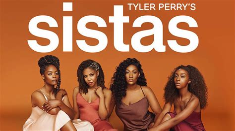 Tyler Perrys ‘sistas Season 5 Premieres Tonight On Bet How To Stream