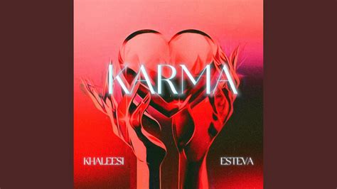 KARMA Feat ESTEVA YouTube