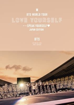 BTS WORLD TOUR LOVE YOURSELF SPEAK YOURSELF JAPAN EDITION BTS