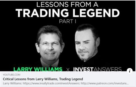 Post 902 Critical Trading Lessons From Larry Williams A Trading