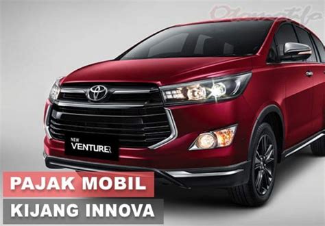 Pajak Innova Reborn Inovasi Terbaru Untuk Kemudahan Dan