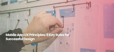 Mobile App Ux Principles Key Rules For Successful Design