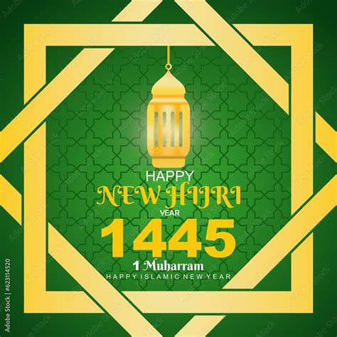 Happy New Hijri Year Islamic New Year 1445 Hijriyah Social Media Post