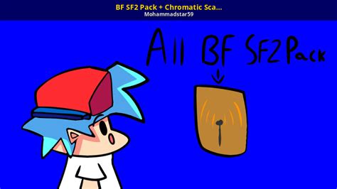 Bf Sf2 Pack Chromatic Scales Dwps [friday Night Funkin] [modding