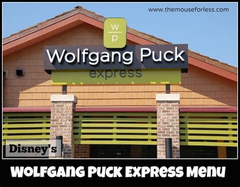 Wolfgang Puck Express Menu Disney Springs At Walt Disney World