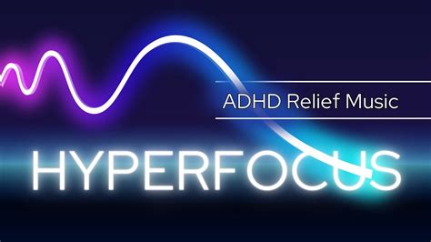 Unlock Hyperfocus Mode: 1 HOUR Productivity Boost | ADHD Relief Music - YouTube