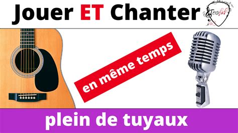 Jouer ET chanter en même temps La Guitare sans Blabla tutos