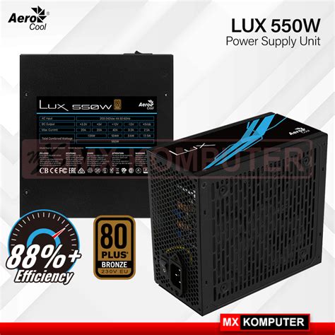 Jual PSU Power Supply AEROCOOL LUX 550W 80 Plus 80 BRONZE Shopee