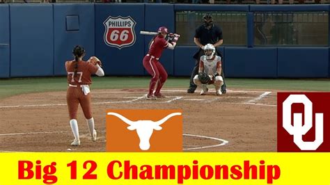 Oklahoma Vs Texas Softball Game Highlights 2024 Big 12 Championship