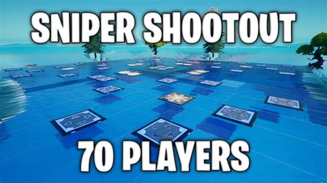 SNIPER SHOOTOUT 70 PLAYERS 8764 3774 8717 By Uf1 Fortnite Creative