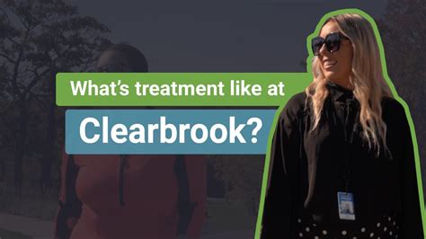 Whats Treatment Like At Clearbrook Treatment Centers Youtube