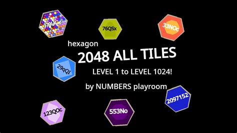 2048 All TilesLevel 1 To Level 1024 179UCE Hexagon Remix By