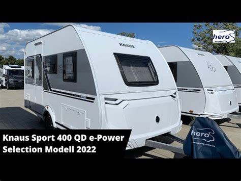 Knaus Sport Qd E Power Selection Modell Youtube