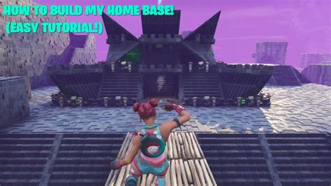 How To Build My STW Base Easy Tutorial Fortnite Save The World