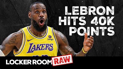 Locker Room RAW Podcast: LeBron Achieved the Impossible!