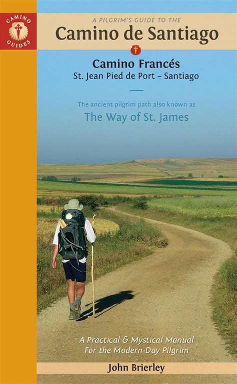 A Pilgrims Guide To The Camino De Santiago St Jean Pied De Port To