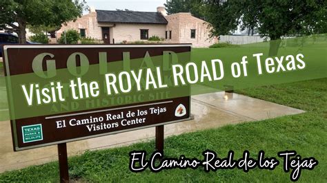 Stops Along the Historic El Camino Real de los Tejas | Texas Royal Road ...