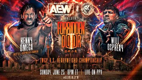 Kenny Omega vs Will Ospreay 2 Official for Forbidden Door 2023