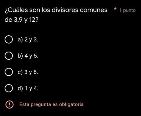 Cu Les Son Los Divisores Comunes De Y Brainly Lat