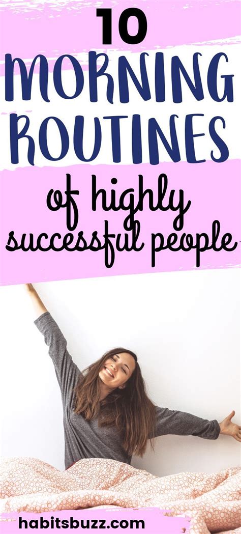 10 Morning Routines Of Highly Successful People Successful People Morning Routine How To