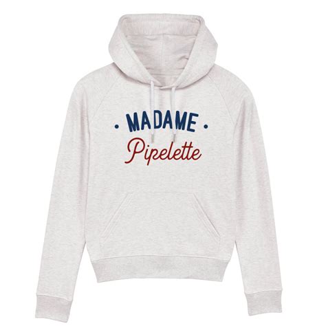 Sweat A Capuche Madame Pipelette Enkr Le Roi Du T Shirt