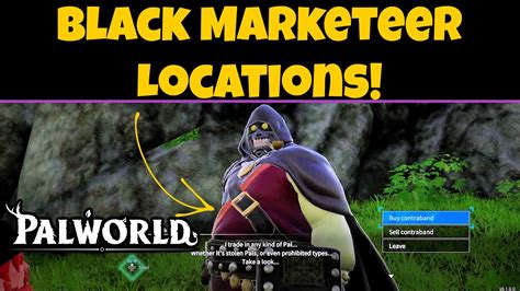 Palworld Black Marketeer Locations Black Market Pal Merchant YouTube