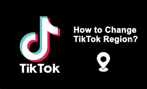 How To Change Your Tiktok Region Appsgeyser Blog