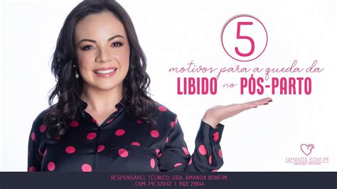 5 Motivos para a Queda da Libido no Pós Parto YouTube