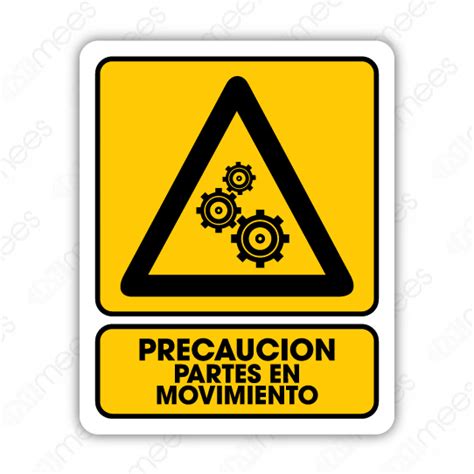 Spr 061 Señalamiento Precaución Partes En Movimiento Mees