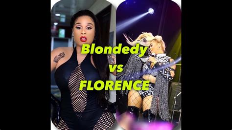 Blondedy Ferdinand Vs Florence El Luche Youtube