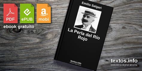 Libro Gratis La Perla Del R O Rojo Emilio Salgari Textos Info