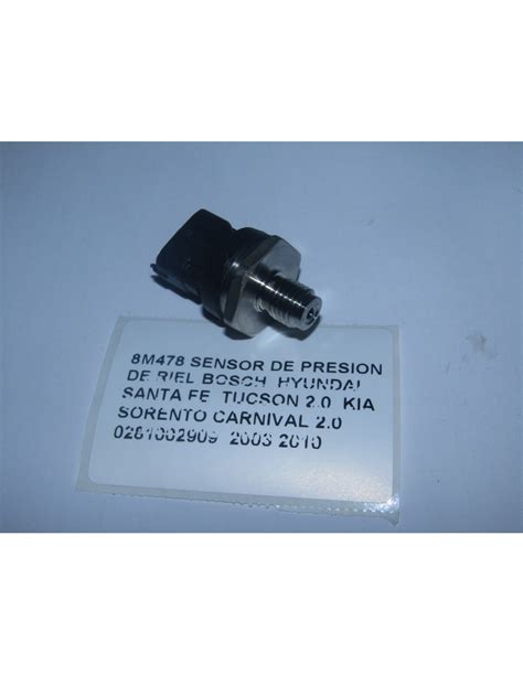 SENSOR DE PRESION DE RIEL BOSCH HYUNDAI SANTA FE TUCSON 2 0 KIA SORENTO