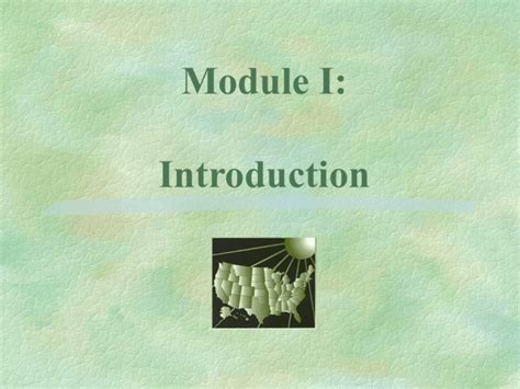 Module I Introduction Slides